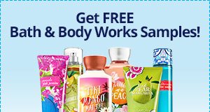 Samples and Savings – Bath and Body Works